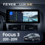 Teyes LUX ONE Ford Focus 3 Mk 3 2011-2019 12.3" Штатна магнітола